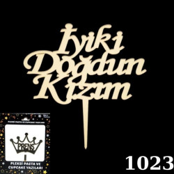 Pasta Yazisi Pleksi̇ İ.doğdun Kizim Altin Pasta Yazisi Pleksi̇ İ.doğdun Kizim Altin